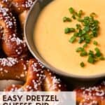Pretzel Cheese Dip in bowl with pretzels for dipping.